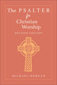 The Psalter For Christian Worship
