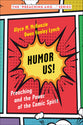 Humor Us! Preaching and the Power of the Comic Spirit