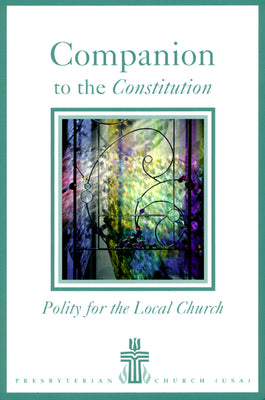 Companion to the Constitution (4th Edition)