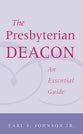 The Presbyterian Deacon