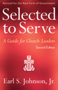 Selected to Serve (Second Edition)