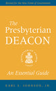 The Presbyterian Deacon