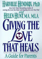 Giving the Love That Heals