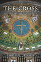 The Cross: History, Art & Controversy