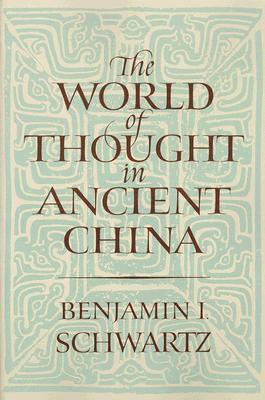 World of Thought in Ancient China