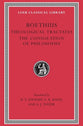 Theological Tractates and the Consolation of Philosophy