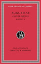 St Augustine: Confessions (Bks 1-8) (#01 in Loeb Classical Series)