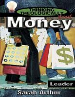 Money (Leader's Guide) (Thinking Theologically About Series)
