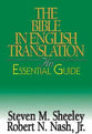 The Bible in English Translation (An Essential Guide Series)