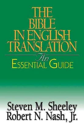 The Bible in English Translation (An Essential Guide Series)