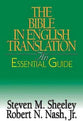 The Bible in English Translation (An Essential Guide Series)