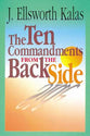 The Ten Commandments From the Back Side