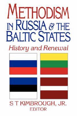 Methodism in Russia & the Baltic States