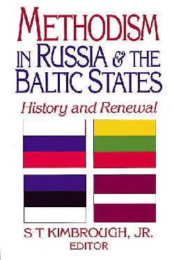 Methodism in Russia & the Baltic States