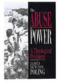 Abuse of Power. the