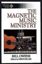 Effective Church: The Magnetic Music Ministry