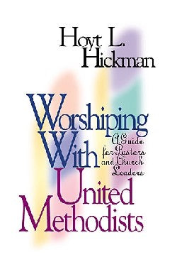 Worshipping With United Methodists