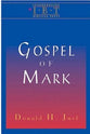 The Gospel of Mark (Interpreting Biblical Texts Series)