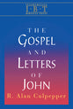 The Gospel and Letters of John (Interpreting Biblical Texts Series)