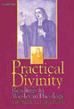 Practical Divinity Volume Two