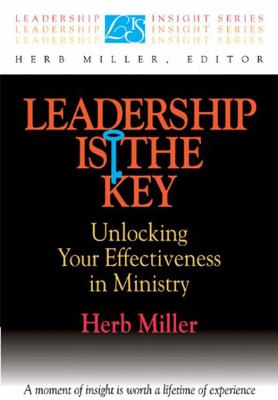 Leadership Insight: Leadership is the Key