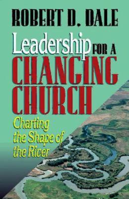 Leadership For a Changing Church