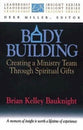 Leadership Insight: Body Building