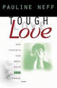 Tough Love