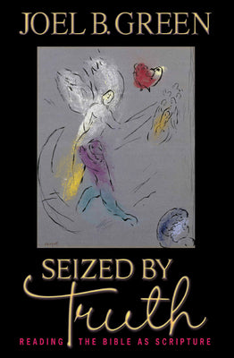 Seized By Truth