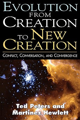 Evolution From Creation to New Creation