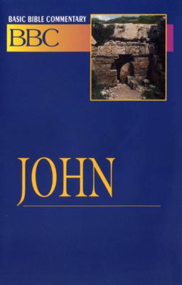 John (#20 in Basic Bible Commentary Series)