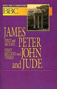 James, First and Second Peter, First, Second and Third John and Jude (#28 in Basic Bible Commentary Series)
