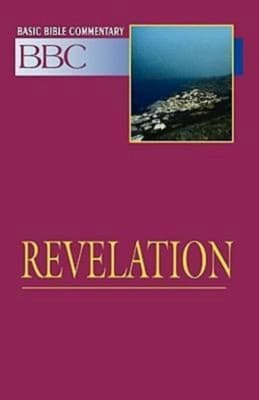 Revelation (#29 in Basic Bible Commentary Series)