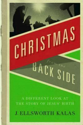 Christmas From the Back Side