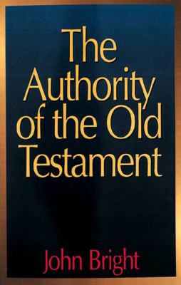The Authority of the Old Testament
