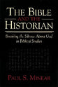 The Bible and the Historian