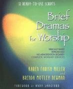 Brief Dramas For Worship