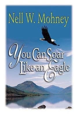 You Can Soar Like An Eagle
