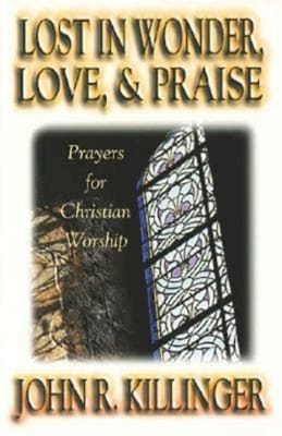 Lost in Wonder, Love & Praise