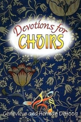 Devotions For Choirs