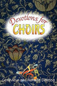 Devotions For Choirs