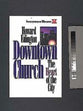 Innovators in Ministry: Downtown Church