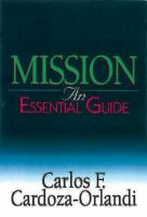 Mission (An Essential Guide Series)
