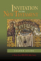 Invitation to the New Testament (Leader's Guide) (Disciple Short-term Studies Series)