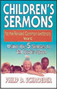 Children's Sermons For the Revised Common Lectionary Year C