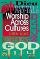 Worship Across Cultures
