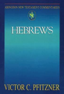 Hebrews (Abingdon New Testament Commentaries Series)