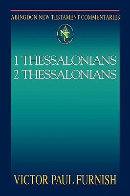 1&2 Thessalonians (Abingdon New Testament Commentaries Series)