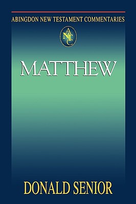 Matthew (Abingdon New Testament Commentaries Series)