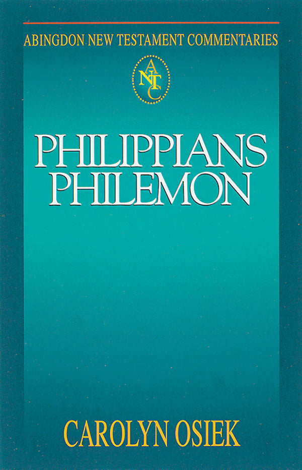 Philippians and Philemon (Abingdon New Testament Commentaries Series)